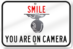 Horizontal Smile You Are On Camera Sign