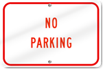 Horizontal No Parking Aluminum Sign