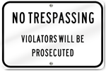 No Trespassing Sign