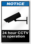 24 Hour Cctv In Operation Notice Signs