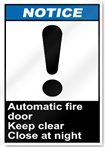 Automatic Fire Door Keep Clear Close At Night Notice Signs