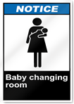 Baby Changing Room Notice Signs