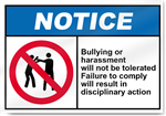 Bullying Or Harassment Will Not Be Tolerated Notice Signs