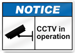 Cctv In Operation Notice Sign