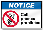 Cell Phones Prohibited Notice Signs