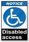 Disabled Access Notice Signs