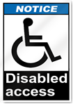 Disabled Access2 Notice Signs