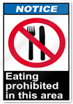 Eating Prohibited In This Area Notice Signs