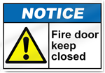 Fire Door Keep Closed Notice Signs