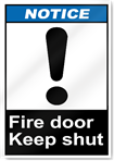 Fire Door Keep Shut Notice Signs