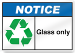 Glass Only Notice Signs