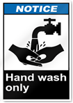 Hand Wash Only Notice Signs