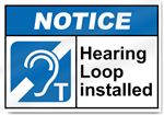 Hearing Loop Installed Notice Signs