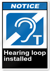 Hearing Loop Installed Notice Signs