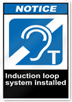 Induction Loop System Installed Notice Signs