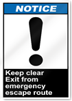 Keep Clear Exit From Emergency Escape Route Notice Signs