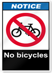 No Bicycles Notice Signs