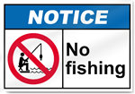 No Fishing Notice Signs