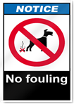 No Fouling Notice Signs