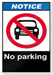 No Parking Notice Signs