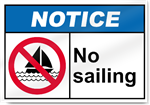 No Sailing Notice Signs