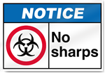 No Sharps Notice Signs