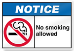 No Smoking Allowed Notice Signs