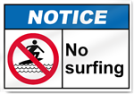 No Surfing Notice Signs