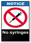 No Syringes Notice Signs