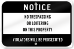 Horizontal No Trespassing On This Property Prosecuted Sign