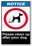 Please Clean Up After Your Dog Notice Signs