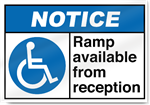 Ramp Available From Reception Notice Signs