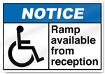 Ramp Available From Reception2 Notice Signs