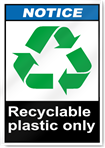 Recyclable Plastic Only Notice Signs