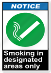 Smoking In Designated Areas Only Notice Signs