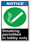 Smoking Permitted In Lobby Only Notice Signs