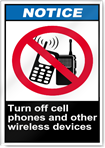 Turn Off Cell Phones And Other Wireless Devices Notice Signs