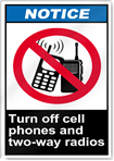 Turn Off Cell Phones And Two-Way Radios Notice Signs