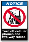 Turn Off Cellular Phones And Two-Way Radios Notice Signs