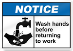 Wash Hands Before Returning To Work Notice Signs