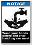 Wash Your Hands Before And After Handling Raw Meat2 Notice Signs