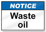 Waste Oil Notice Signs