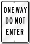 One Way Do Not Enter Sign