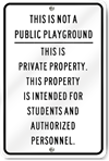 Not Public Playground Private Property Sign