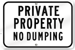 Private Property No Dumping Sign 