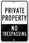 Private Property No Trespassing Two Shades Sign