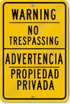 Warning No Trespassing Spanish/English Sign