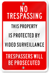 No Trespassing Video Surveillance Sign