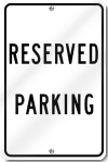 Reserved Parking Sign 