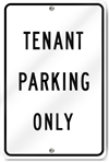 Tenant Parking Only Metal Sign